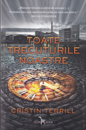 Literatura - Toate trecuturile noastre