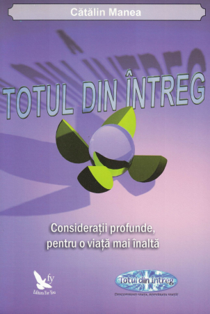 Totul din intreg - Catalin Manea [0]
