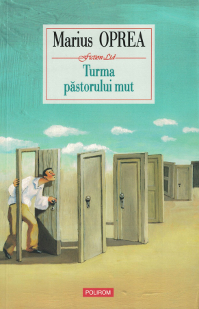 Literatura - Turma pastorului mut - Marius Oprea