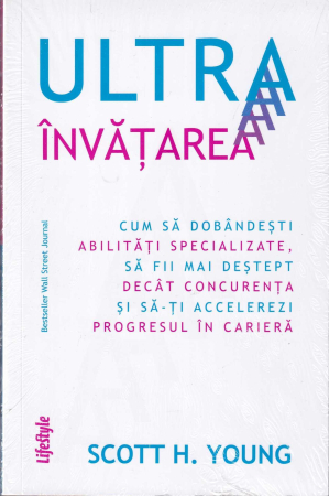 Dezvoltare personala - Ultrainvatarea