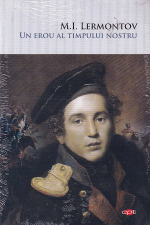 Literatura - Un erou al timpului nostru