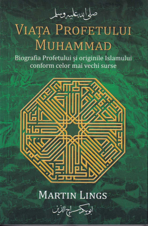 Spiritualitate - Viata profetului Muhammad