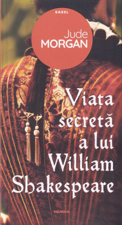 Literatura - Viata secreta a lui William Shakespeare