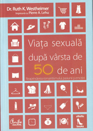 Sanatate - Viata sexuala dupa varsta de 50 de ani