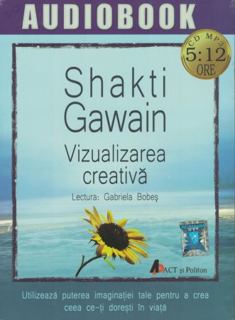 Vizualizarea creativa. Audiobook CD MP3 - Shakti Gawain [0]