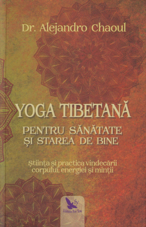 Diverse - Yoga Tibetana pentru sanatate si starea de bine