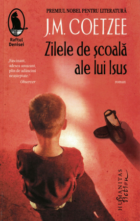 Literatura - Zilele de scoala ale lui Isus - J.M. Coetzee
