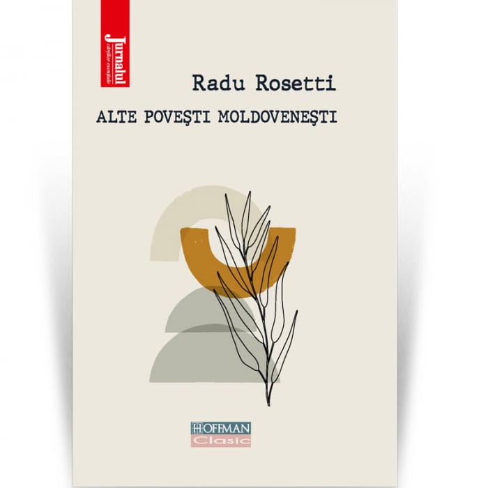 Alte povești moldovenesti - Radu Rosetti, Editia 2020 [1]