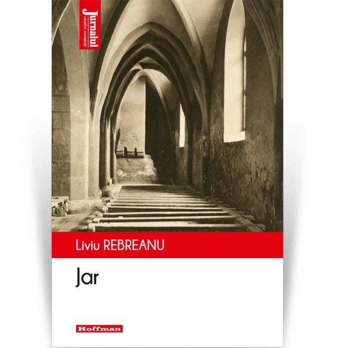 Jar - Liviu Rebreanu, editia 2020 [1]