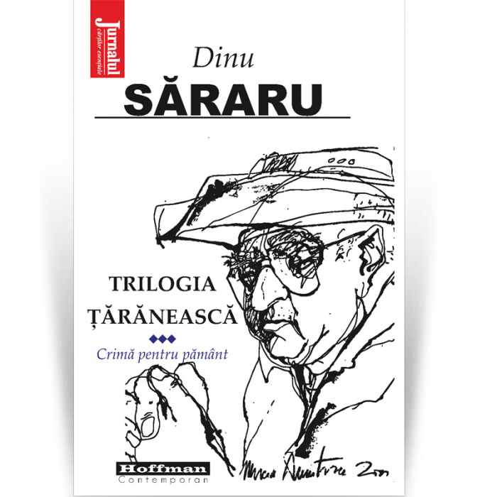 Pachet 4 carti Dinu Sararu - Trilogia taraneasca, 3 Volume + Am onoarea, domnule colonel! [5]