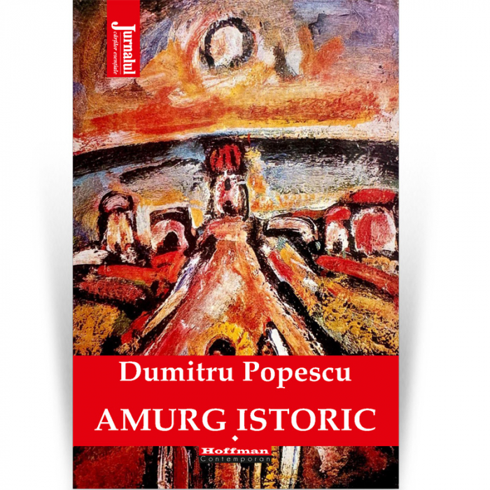 Pachet Dumitru Popescu - Amurg istoric - 2 volume + Timpul lepros! [3]
