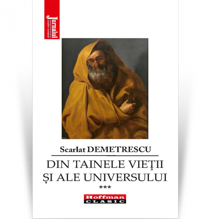 Scarlat Demetrescu - Din tainele vietii si ale universului, Volumele I-III + Viata dincolo de mormant [4]