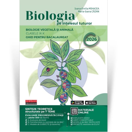 Hoffman Educational - Biologia pe înțelesul tuturor – Ghid pentru Biologia Vegetala & Animala Bacalaureat 2026