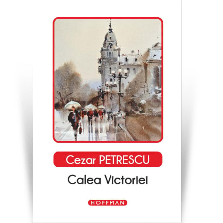 Moderna - Calea Victoriei - Cezar Petrescu, Editia 2020