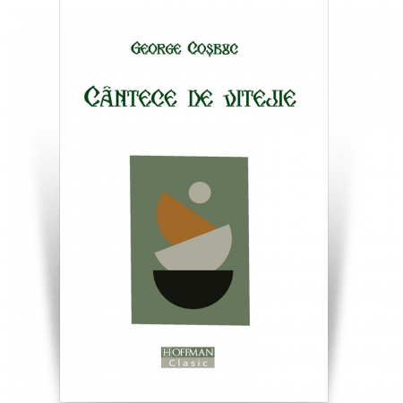 Clasica - Cantece de vitejie - George Cosbuc
