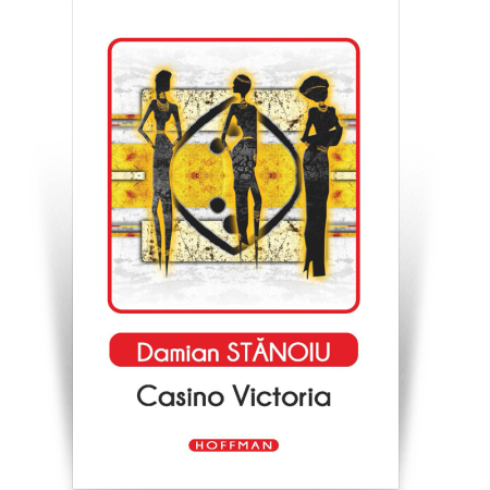Jurnalul cartilor esentiale - Casino Victoria - Damian Stanoiu, Editia 2020