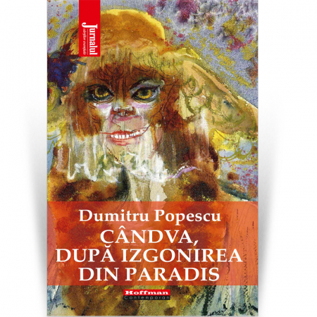 Contemporana - Candva, dupa izgonirea din Paradis - Dumitru Popescu