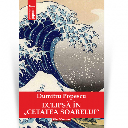 Eseu - Eclipsă în „cetatea soarelui”  - Dumitru Popescu