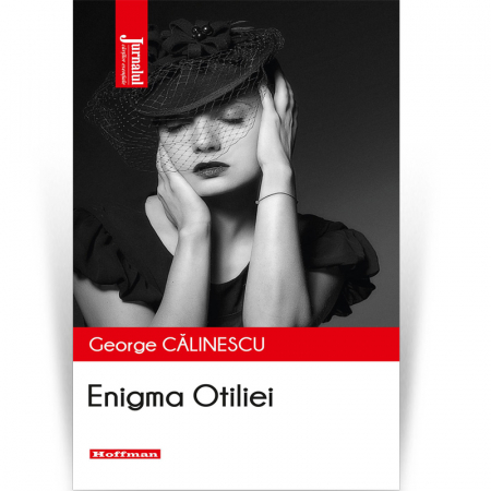 Moderna - Enigma Otiliei - George Calinescu, editia 2020