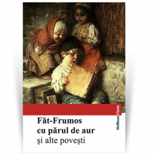 Carti pentru copii - Fat-Frumos cu parul de aur si alte povesti