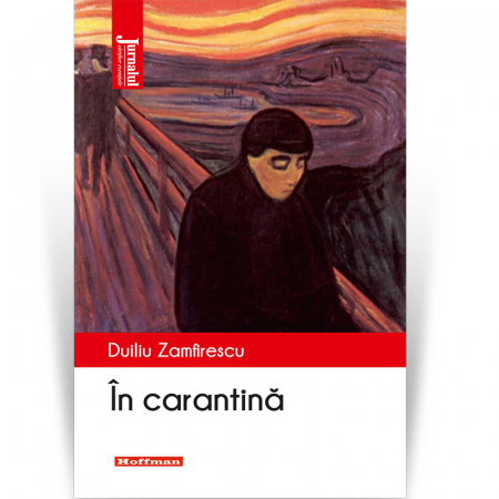 Proza scurta - În carantină - Duiliu Zamfirescu, Editia 2020