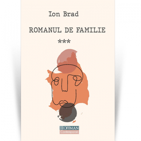 Romanul de familie vol.3 - Ion Brad