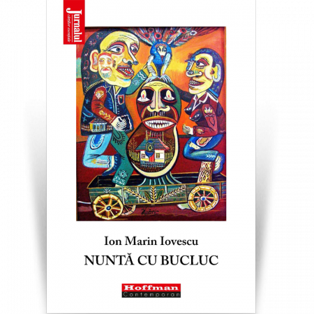 Contemporana - Nunta cu bucluc - Ion Marin Iovescu