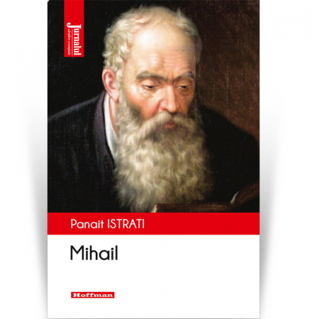 Moderna - Mihail - Panait Istrati, editia 2020