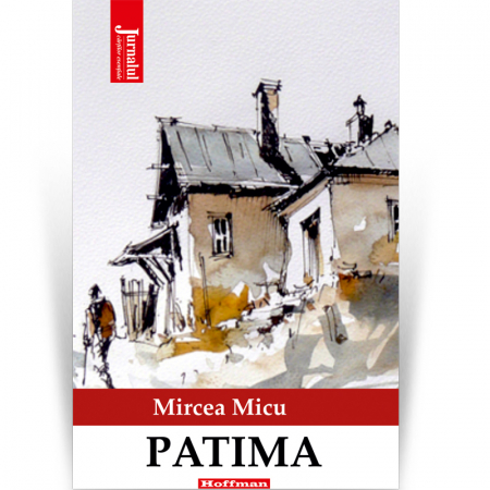 Patima - Mircea Micu, Editia 2021
