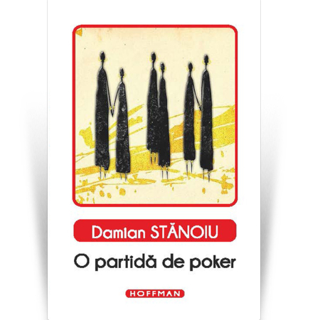 Carte - O partida de poker - Damian Stanoiu