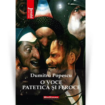 Contemporana - O voce patetica si feroce - Dumitru Popescu
