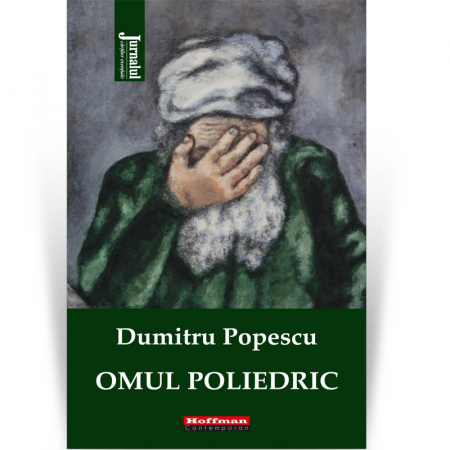 Contemporana - Omul poliedric - Dumitru Popescu