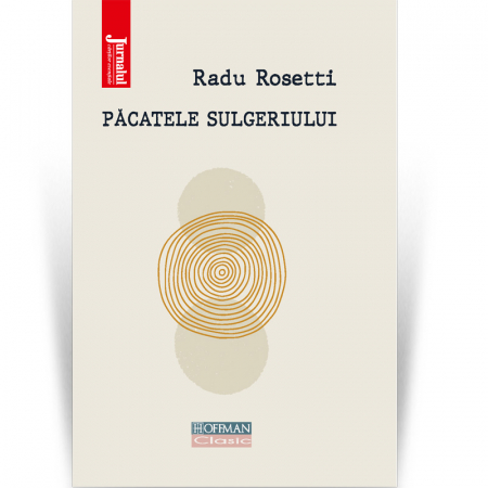 Hoffman Clasic - Pacatele sulgeriului - Radu Rosetti