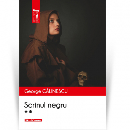 Roman - Scrinul negru, vol 2 - George Calinescu, editia 2020