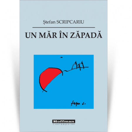 Roman - Un mar in zapada - Stefan Scripcariu