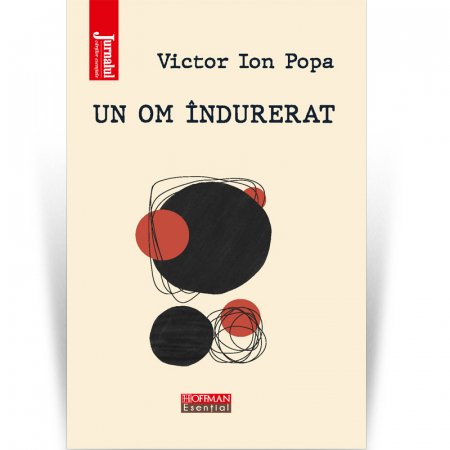 Moderna - Un om indurerat - Victor Ion Popa