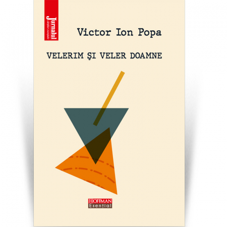 Moderna - Velerim si Veler Doamne - Victor Ion Popa, Editia 2022