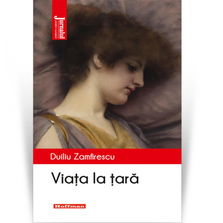 Roman - Viata la tara - Duiliu Zamfirescu