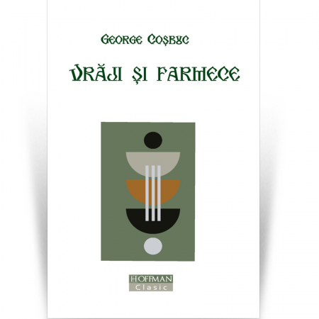 Clasica - Vraji si farmece - George Cosbuc