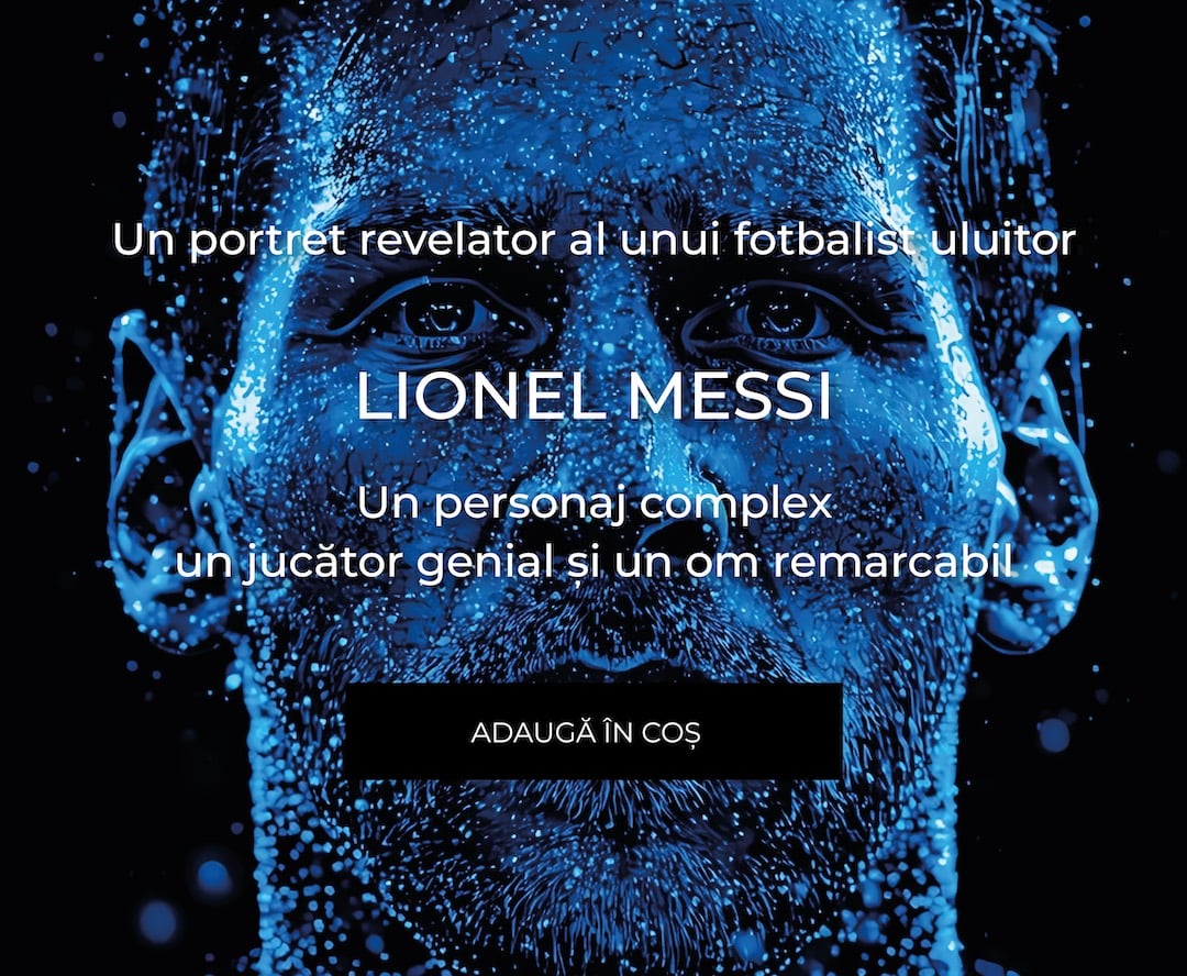 Messi. Povestea băiatului devenit legendă