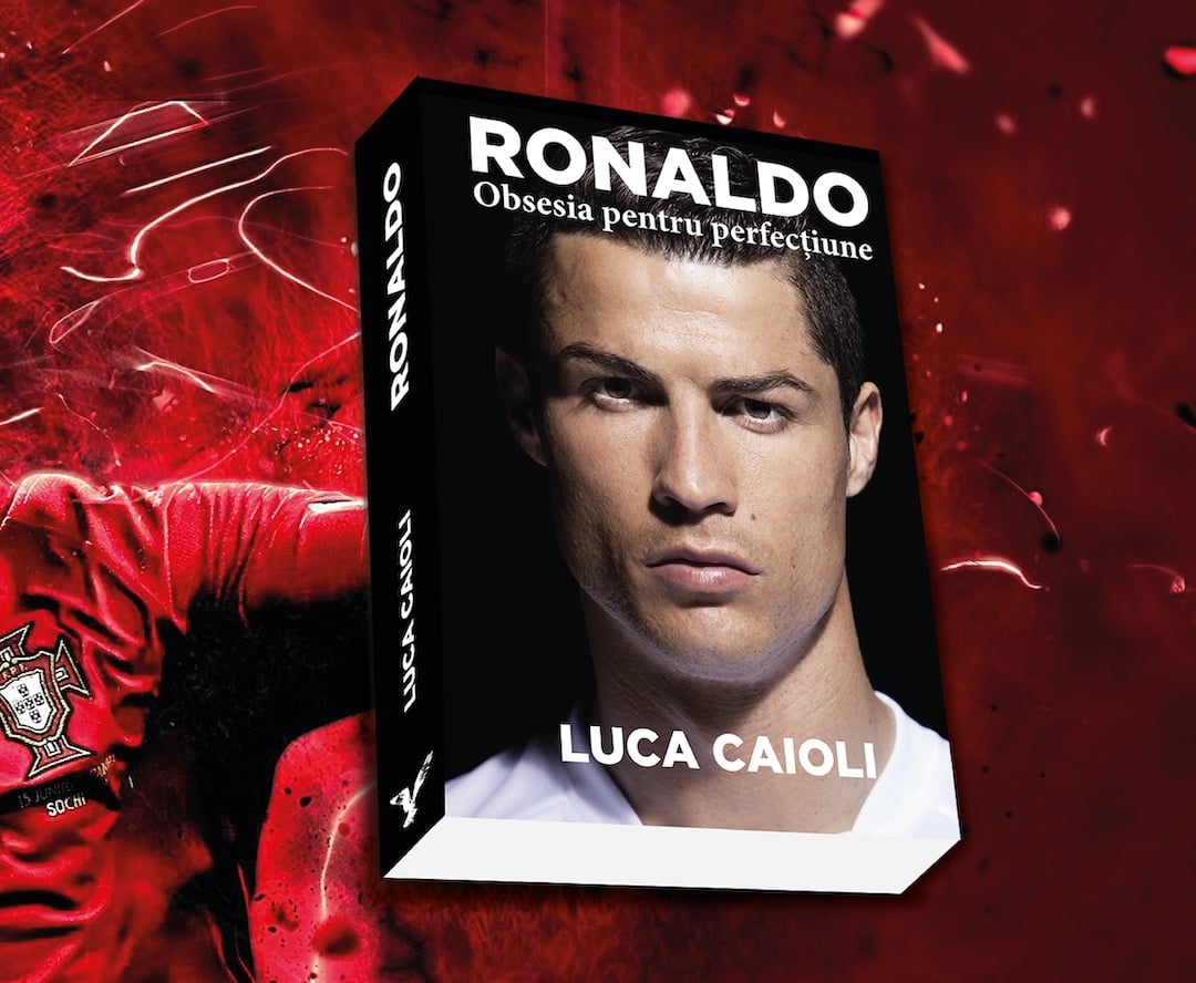 Ronaldo. Obsesia pentru perfectiune