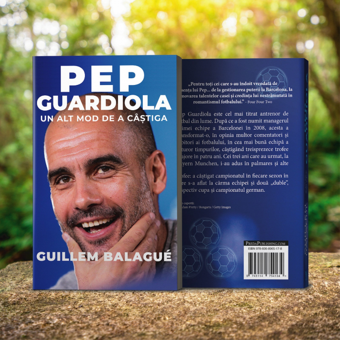 Pep Guardiola. Un alt mod de a castiga - Guillem Balague [7]