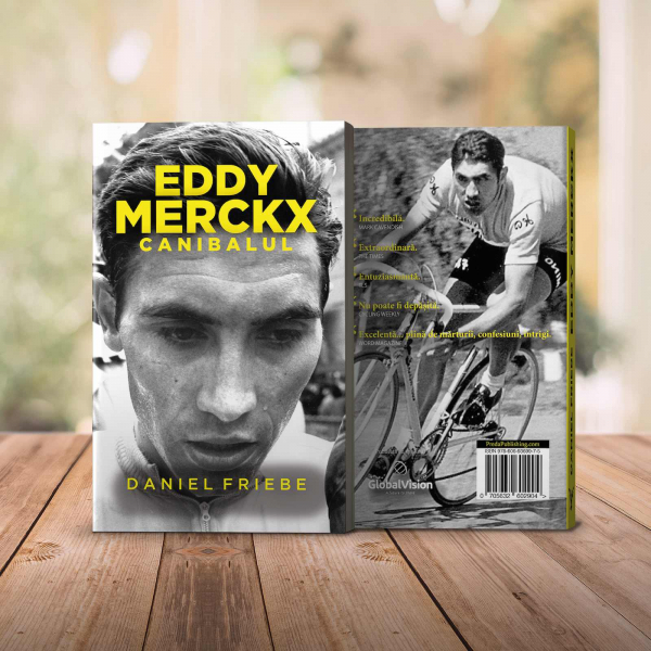 Eddy Merckx. Canibalul - Daniel Friebe [4]
