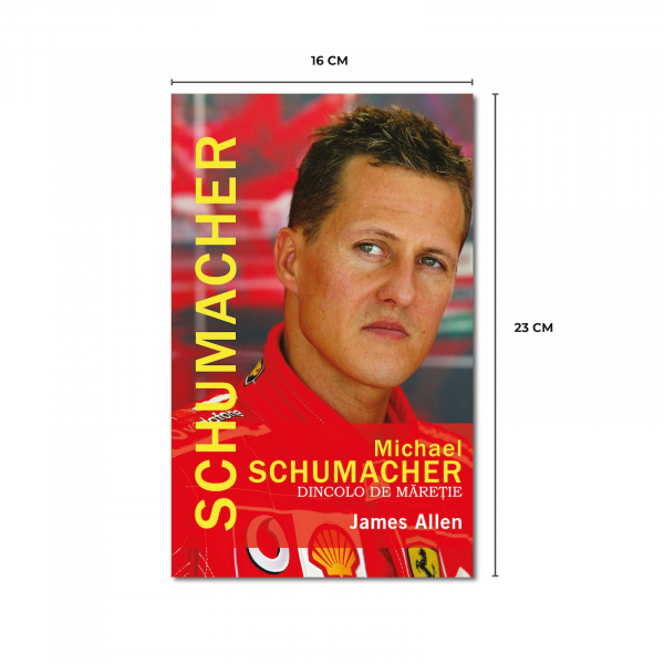 Michael Schumacher. Dincolo de maretie - James Allen [2]