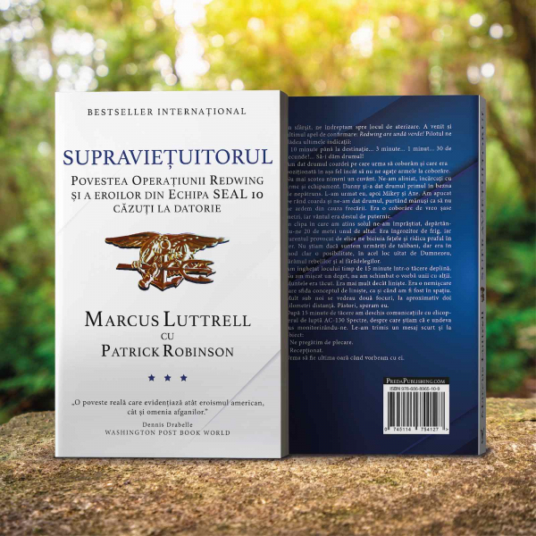 Supravietuitorul. Povestea Operatiunii Redwing si a eroilor din Echipa SEAL 10 cazuti la datorie - Marcus Luttrell [6]