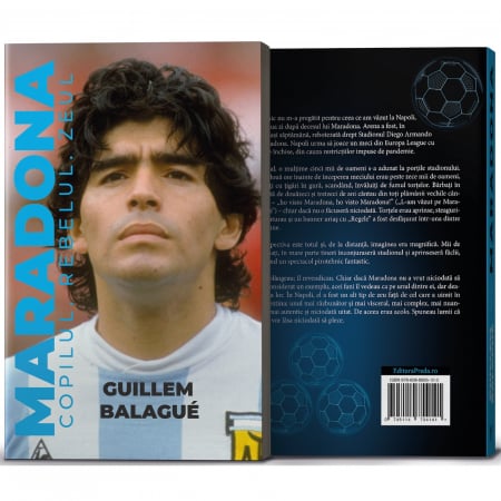 REDUCERI - Maradona. Copilul, rebelul, zeul - Guillem Balague