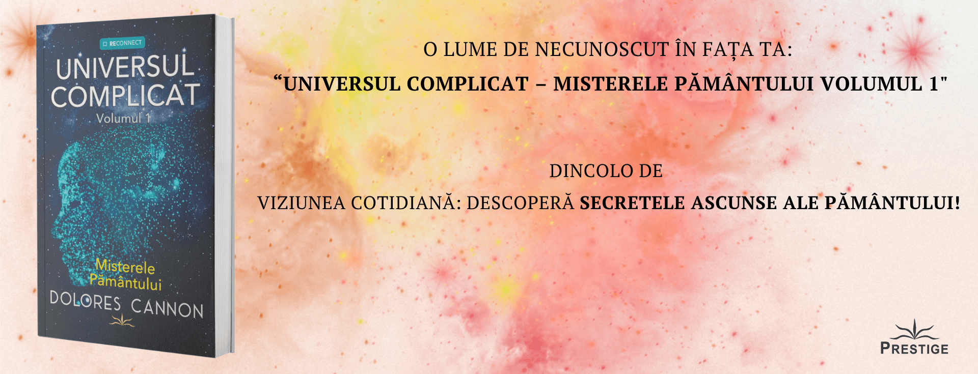 UNIVERSUL COMPLICAT VOL. 1