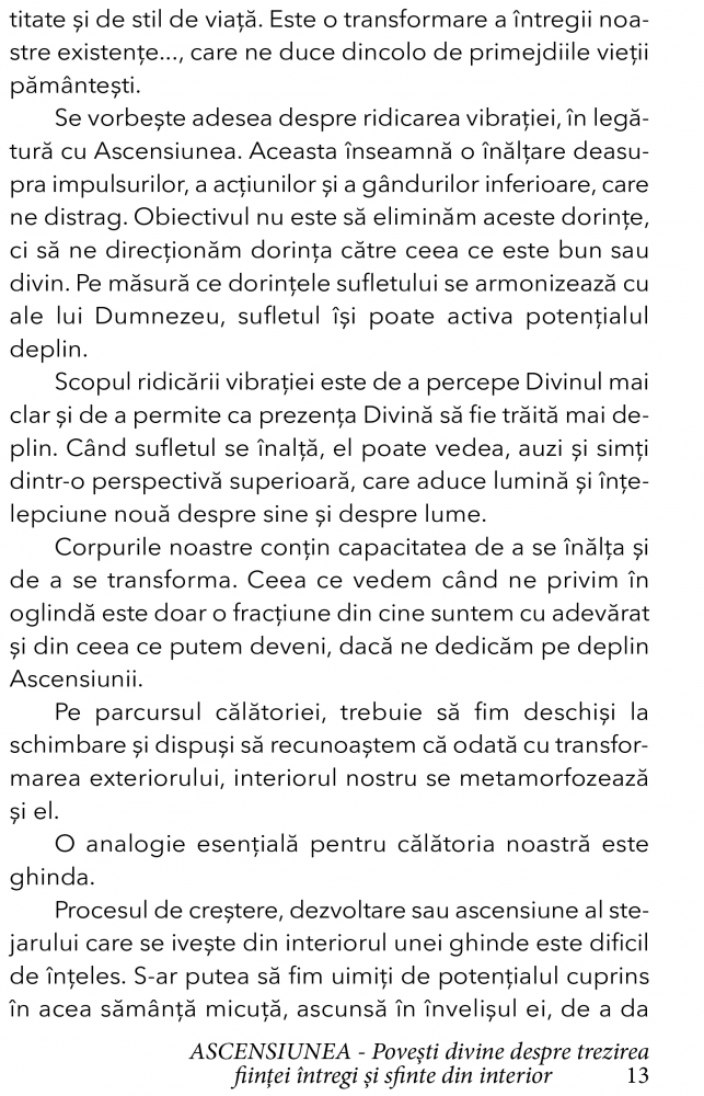 Ascensiunea. Povesti divine despre trezirea fiintei intregi si sfinte din interior de William Henry [9]