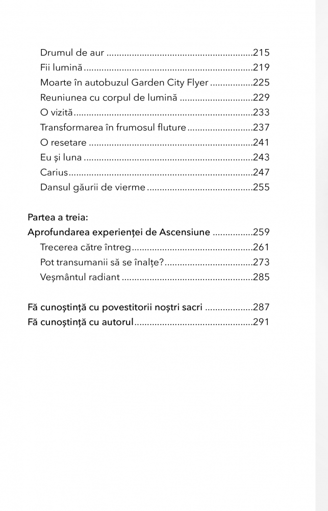 Ascensiunea. Povesti divine despre trezirea fiintei intregi si sfinte din interior de William Henry [3]