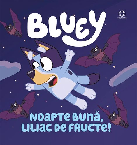 Bluey - Noapte buna, liliac de fructe! [1]